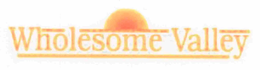 WHOLESOME VALLEY trademark