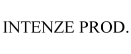 INTENZE PROD. trademark