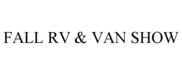 FALL RV & VAN SHOW trademark