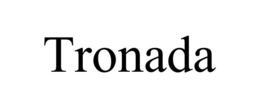 TRONADA trademark