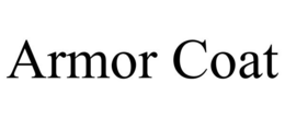 ARMOR COAT trademark