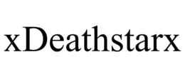 XDEATHSTARX trademark