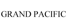 GRAND PACIFIC trademark