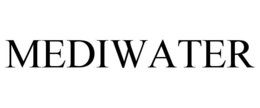 MEDIWATER trademark