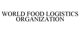 WORLD FOOD LOGISTICS ORGANIZATION trademark