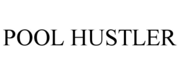 POOL HUSTLER trademark