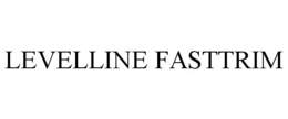 LEVELLINE FASTTRIM trademark