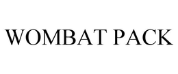 WOMBAT PACK trademark