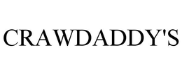 CRAWDADDY'S trademark