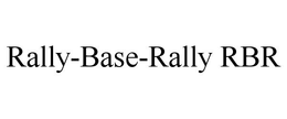 RALLY-BASE-RALLY RBR trademark
