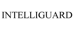 INTELLIGUARD trademark