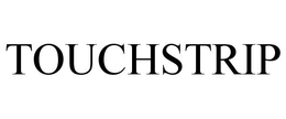 TOUCHSTRIP trademark