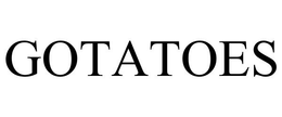 GOTATOES trademark