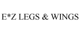 E*Z LEGS & WINGS trademark