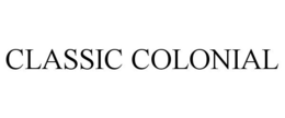 CLASSIC COLONIAL trademark