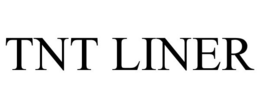 TNT LINER trademark