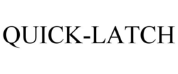 QUICK-LATCH trademark
