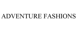 ADVENTURE FASHIONS trademark