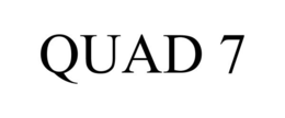 QUAD 7 trademark