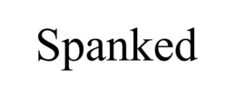 SPANKED trademark