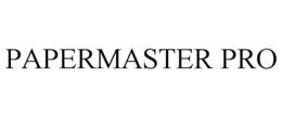 PAPERMASTER PRO trademark
