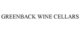 GREENBACK WINE CELLARS trademark