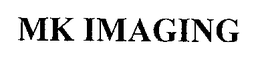 MK IMAGING trademark