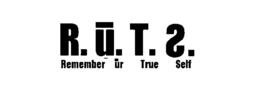 R.U.T.S. REMEMBER UR TRUE SELF trademark