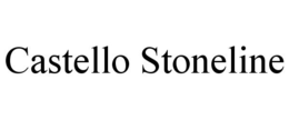 CASTELLO STONELINE trademark