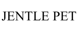 JENTLE PET trademark