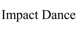 IMPACT DANCE trademark