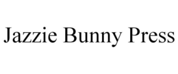 JAZZIE BUNNY PRESS trademark