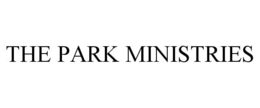 THE PARK MINISTRIES trademark