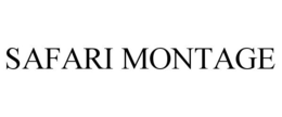 SAFARI MONTAGE trademark