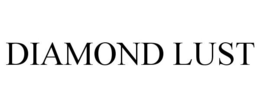 DIAMOND LUST trademark