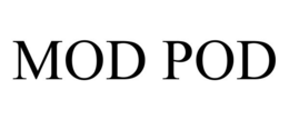 MOD POD trademark