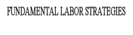 FUNDAMENTAL LABOR STRATEGIES trademark