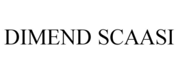 DIMEND SCAASI trademark