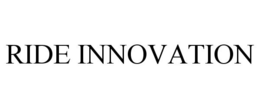 RIDE INNOVATION trademark