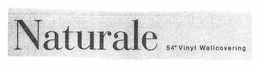 NATURALE 54" VINYL WALLCOVERING trademark
