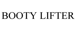 BOOTY LIFTER trademark
