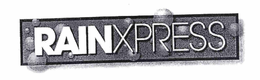 RAINXPRESS trademark