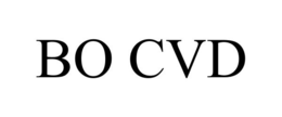BO CVD trademark