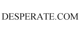 DESPERATE.COM trademark