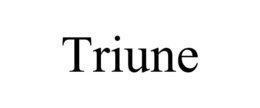 TRIUNE trademark