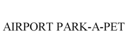 AIRPORT PARK-A-PET trademark