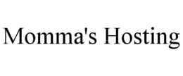 MOMMA'S HOSTING trademark