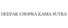 DEEPAK CHOPRA KAMA SUTRA trademark