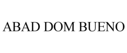ABAD DOM BUENO trademark