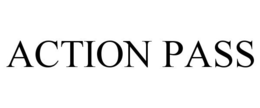 ACTION PASS trademark